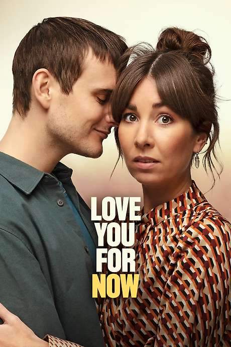 Love You for Now (2022) movie poster