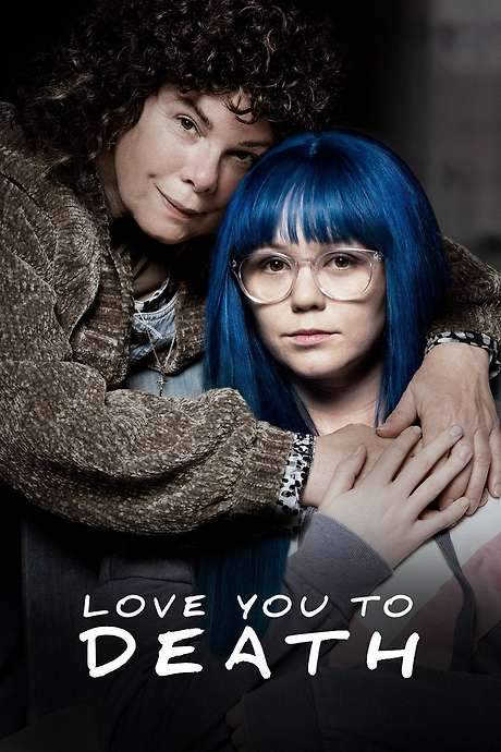 Love You to Death (2019) movie poster