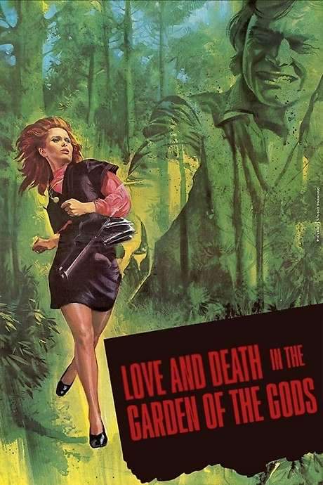 Love and Death in the Garden of the Gods (1972) movie poster