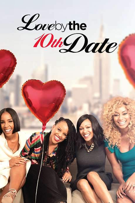 Love by the 10th Date (2017) movie poster