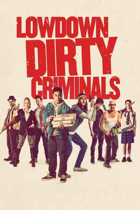 Lowdown Dirty Criminals (2020) movie poster