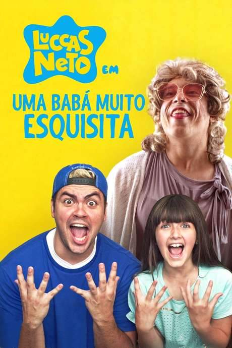 Luccas Neto em: Uma Babá Muito Esquisita (2019) movie poster