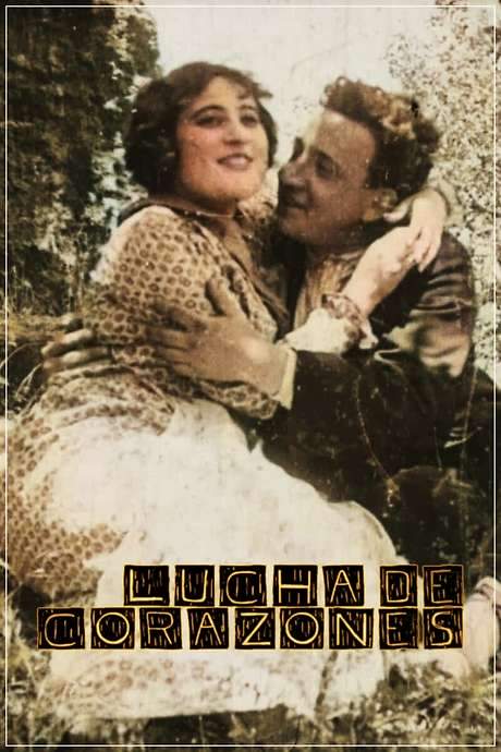 Lucha de corazones (1912) movie poster
