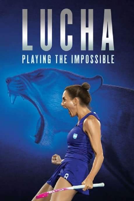 Lucha: Playing the Impossible (2016) movie poster