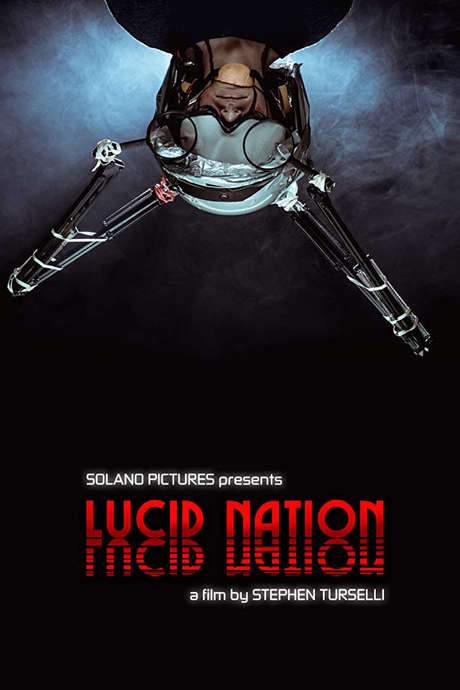 Lucid Nation (2018) movie poster