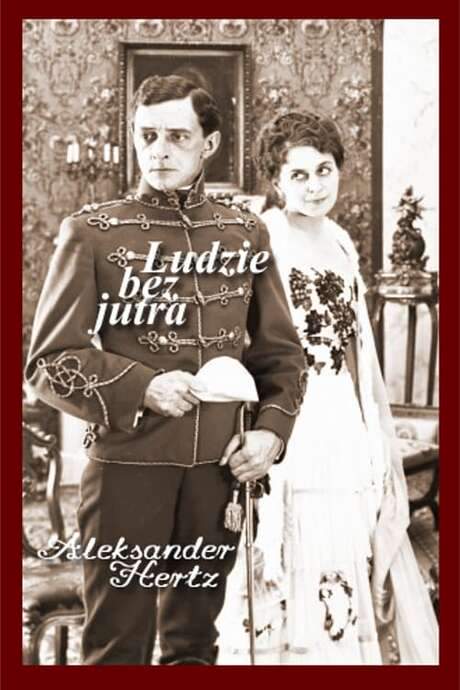 Ludzie bez jutra (1921) movie poster