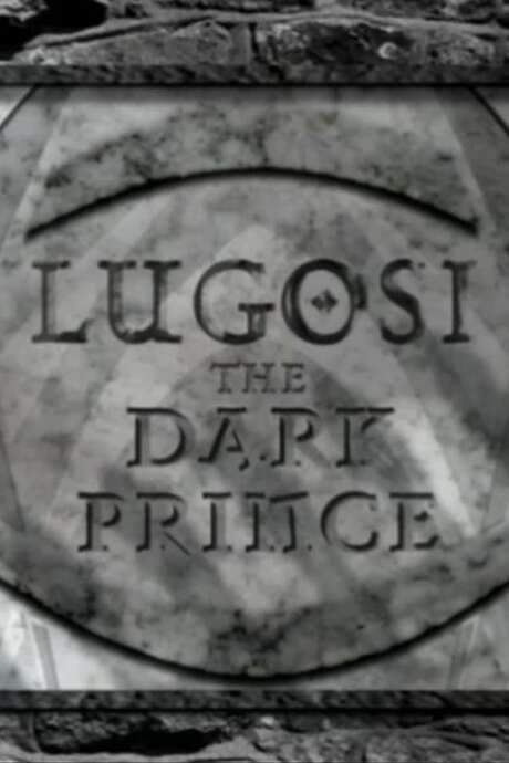 Lugosi: The Dark Prince (2006) movie poster
