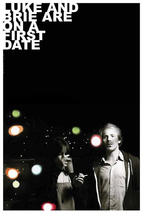 Luke and Brie Are on a First Date (2008) movie poster