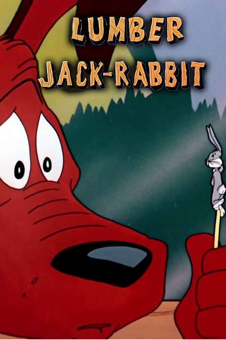 Lumber Jack-Rabbit (1953) movie poster