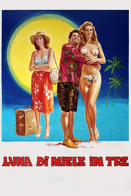 Luna di miele in tre (1976) movie poster