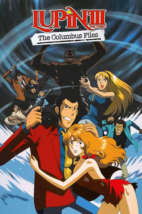 Lupin the Third: The Columbus Files (1999) movie poster