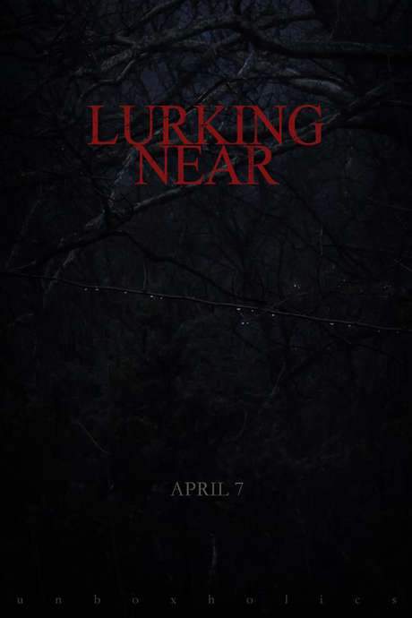 Lurking Near (2017) movie poster