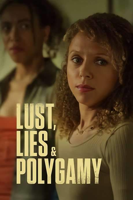 Lust, Lies, and Polygamy (2023) movie poster