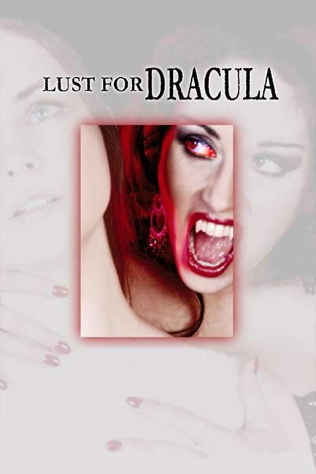 Lust for Dracula (2004) movie poster