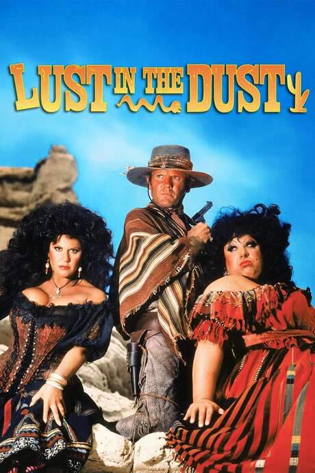 Lust in the Dust (1984) movie poster