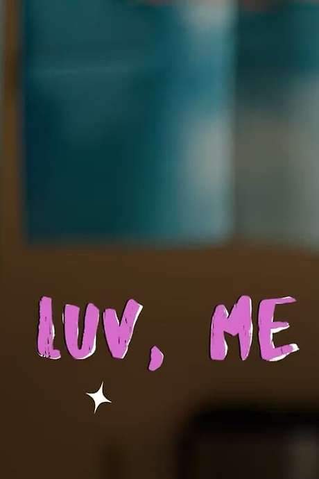Luv, Me (2022) movie poster