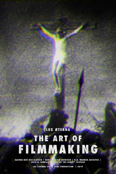 Lux Æterna: The Art of Filmmaking (2019) movie poster