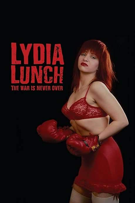 Lydia Lunch: The War Is Never Over (2019) movie poster