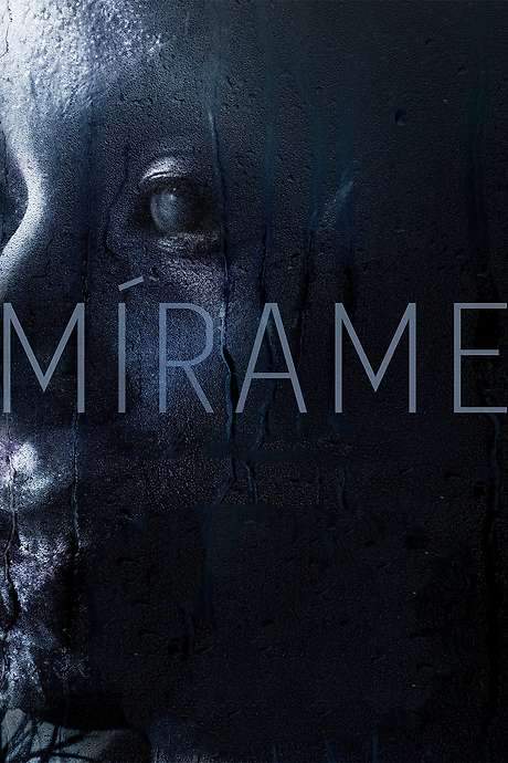 Mírame (2021) movie poster