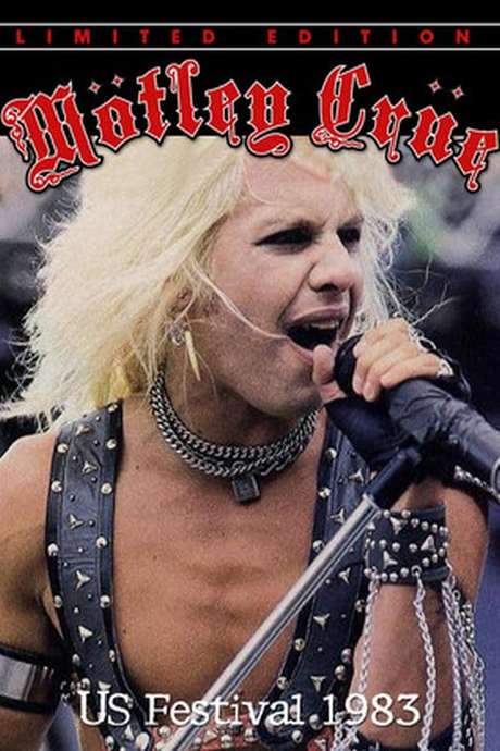 Mötley Crüe: The US Festival ’83 (1983) movie poster
