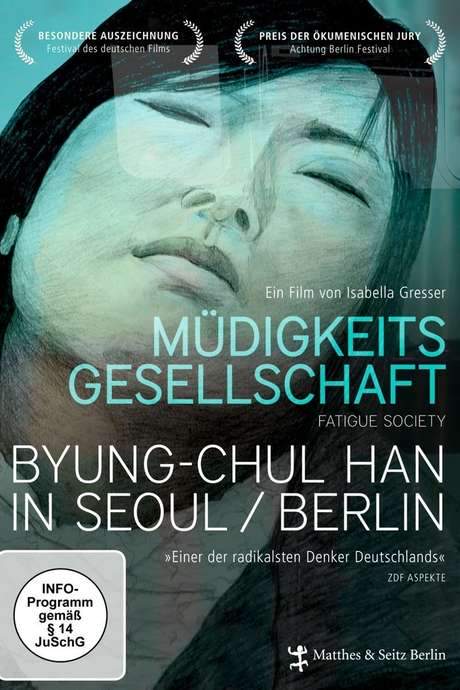 Müdigkeitsgesellschaft: Byung-Chul Han in Seoul/Berlin (2015) movie poster