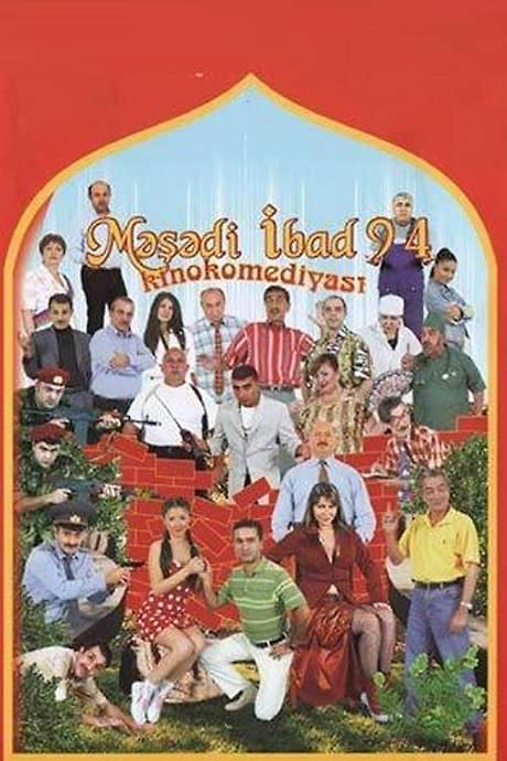 Məşədi İbad 94 (2005) movie poster