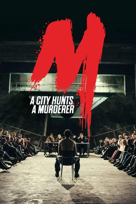 M - A City Hunts a Murderer (2019) movie poster