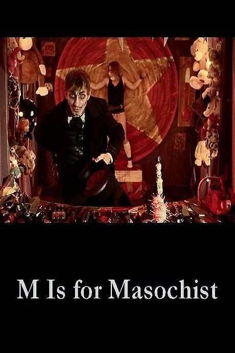 M Is for Masochist (2013) movie poster