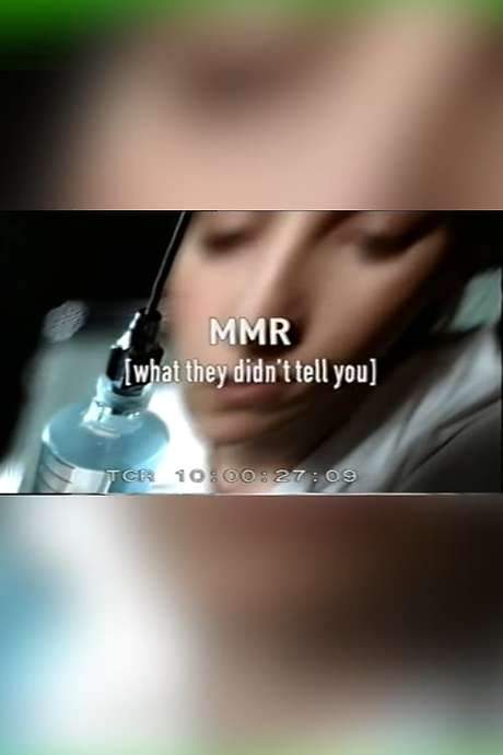 MMR: What They Didn’t Tell You (2004) movie poster