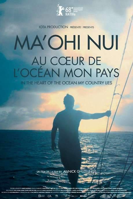 Ma’ohi Nui: In the Heart of the Ocean My Country Lies (2018) movie poster