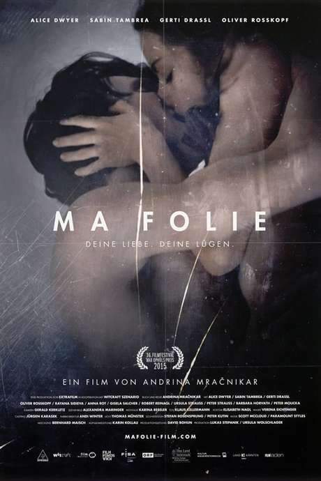 Ma Folie - Deine Liebe. Deine Lügen. (2015) movie poster