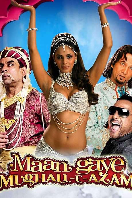 Maan Gaye Mughal-e-Azam (2008) movie poster