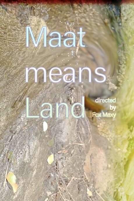 Maat Means Land (2020) movie poster