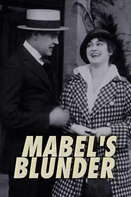 Mabel’s Blunder (1914) movie poster