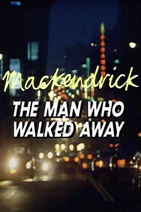 Mackendrick: The Man Who Walked Away (1986) movie poster