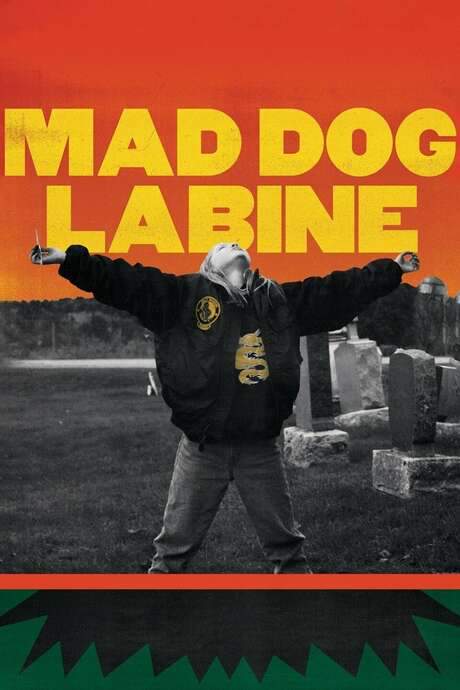 Mad Dog Labine (2018) movie poster