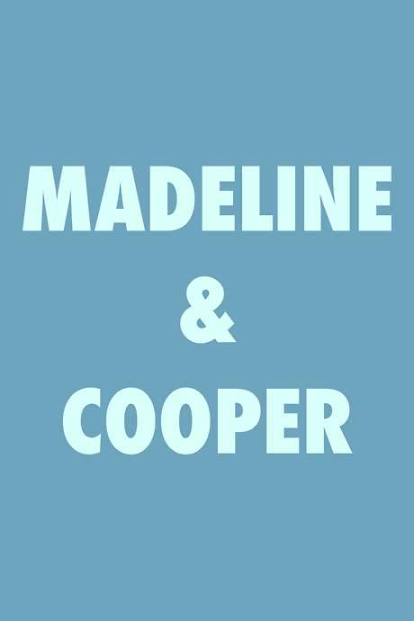 Madeline & Cooper (2018) movie poster