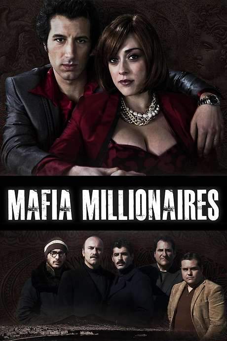 Mafia Millionaires (2014) movie poster