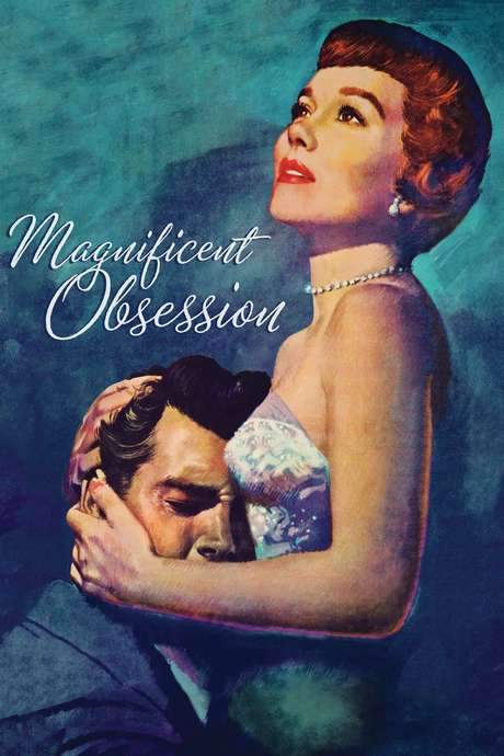 Magnificent Obsession (1954) movie poster