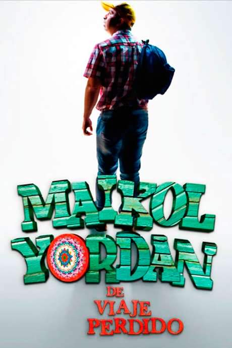 Maikol Yordan de Viaje Perdido (2014) movie poster