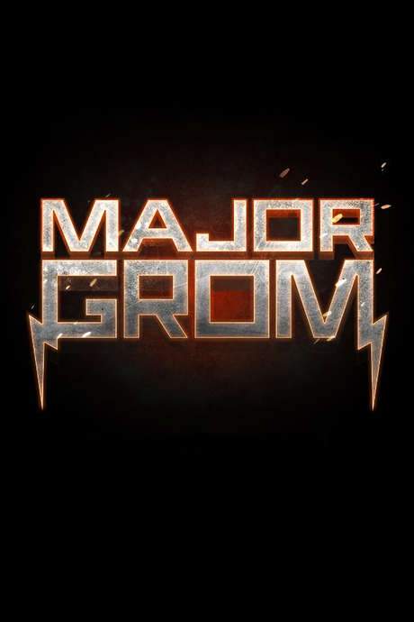 Major Grom (2017) movie poster