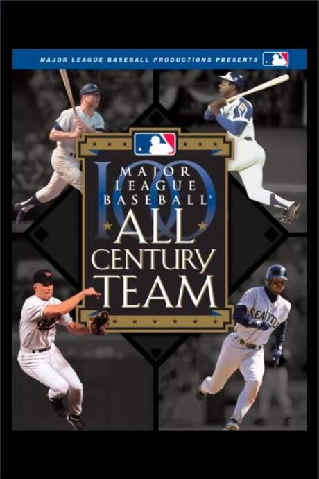 Major League Baseball: All Century Team (2000) movie poster