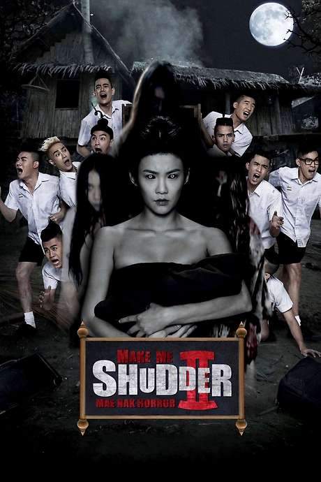 Make Me Shudder 2: Shudder Me Mae Nak (2014) movie poster