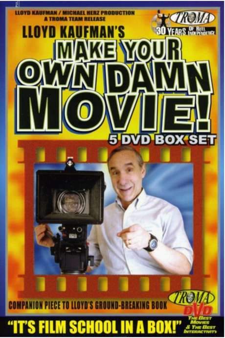 Make Your Own Damn Movie! (2005) movie poster