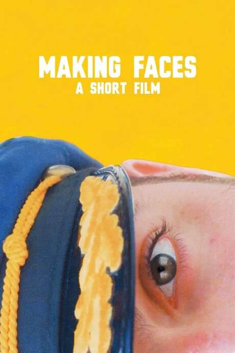 Making Faces (2021) movie poster