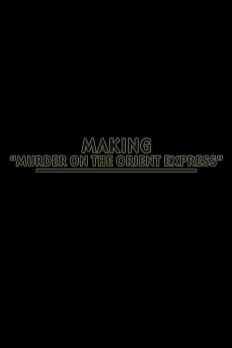 Making ‘Murder on the Orient-Express’ (2004) movie poster