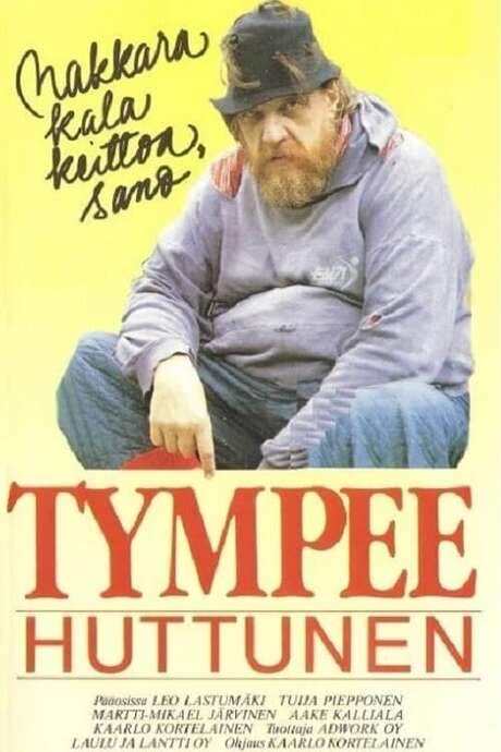 Makkarakalakeittoa, sano Tympee Huttunen (1988) movie poster