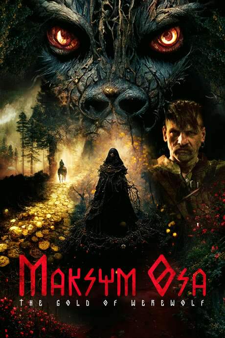Maksym Osa: The Gold of Werewolf (2022) movie poster