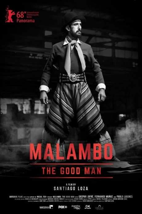 Malambo, The Good Man (2018) movie poster