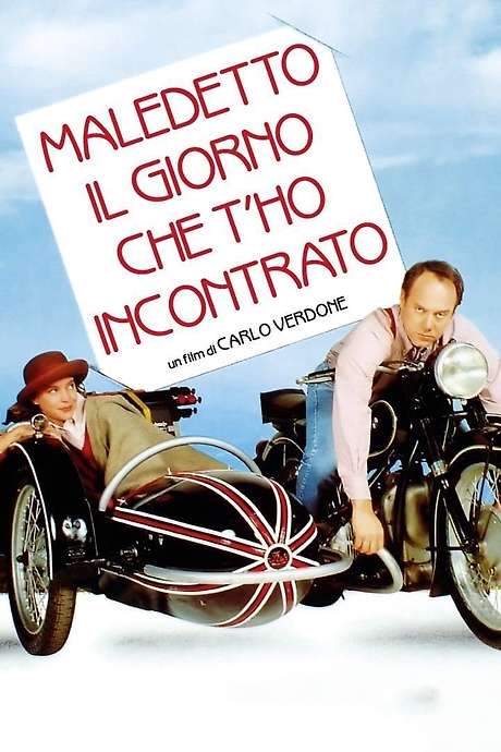 Maledetto il giorno che t’ho incontrato (1992) movie poster